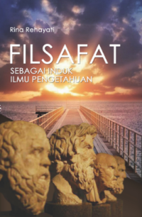 Image of FILSAFAT SEBAGAI INDUK ILMU PENGETAHUAN