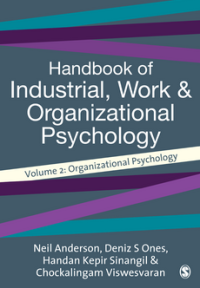 Handbook of INDUSTRIAL, WORK AND ORGANIZATIONAL PSYCHOLOGY Volume 2