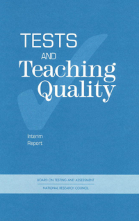 TESTS AND Teaching Quality