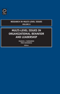 Image of MULTI-LEVEL ISSUES IN ORGANIZATIONAL BEHAVIOR AND LEADERSHIP