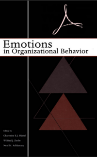 EMOTIONS IN ORGANIZATIONAL BEHAVIOR