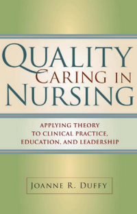 Quality Caring in Nursing