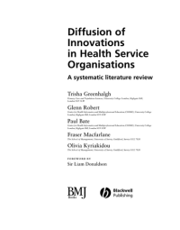 Diffusion of Innovations in Health Service Organisations