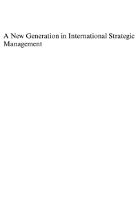 A New Generation in International Strategic Management