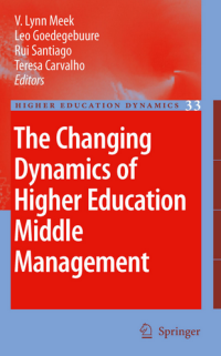 The Changing Dynamics of Higher Education Middle Management