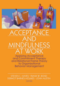Image of Acceptance and Mindfulness at Work