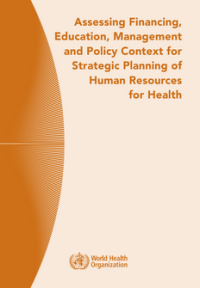 Image of Assessing Financing, Education, Management and Policy Context for Strategic Planning of Human Resources for Health