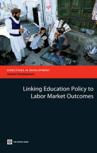 Linking Education Policy to Labor Market Outcomes