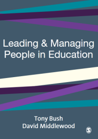 LEADING AND MANAGING
PEOPLE IN EDUCATION