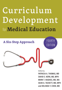 CURRICULUM DEVELOPMENT FOR MEDICAL EDUCATION