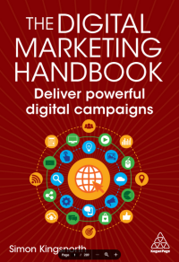 The Digital Marketing Handbook Deliver powerful digital campaigns