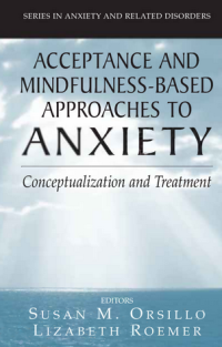 Image of Acceptance and Mindfulness-Based Approaches to Anxiety