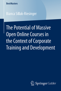 The Potential of Massive Open Online Courses in the Context of Corporate Training and Development