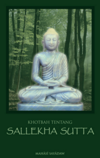 Image of KHOTBAH TENTANG SALLEKHA SUTTA