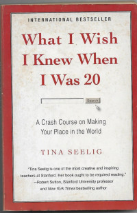 Image of What I Wish I Knew When I Was 20 : A Crash Course on Making Your Place in The World