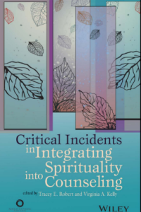 Image of Critical Incidents in Integrating Spirituality into Counseling