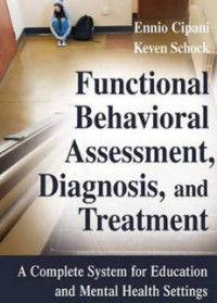 Image of FUNCTIONAL BEHAVIORAL ASSESSMENT, DIAGNOSIS, AND TREATMENT