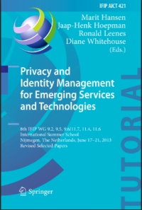 Privacy and Identity Management for Emerging Services and Technologies