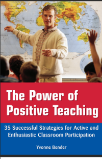 The Power of Positive Teaching