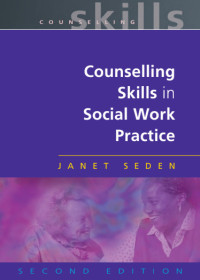Image of Counselling skills IN SOCIAL WORK PRACTICE