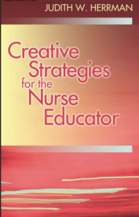 Image of Creative Teaching Strategies for the Nurse Educator