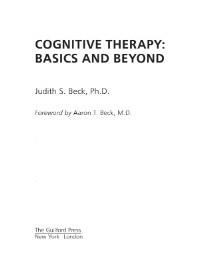 COGNITIVE THERAPY: BASICS AND BEYOND