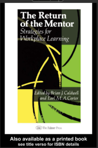 Image of The Return of the Mentor: Strategies for Workplace Learning