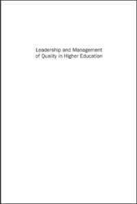 Leadership and Management of Quality in Higher Education