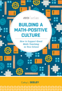 BUILDING A MATH-POSITIVE CULTURE