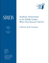 Academic Achievement in the Middle Grades: What Does Research Tell Us?