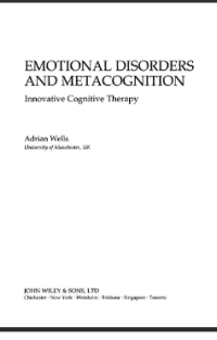 EMOTIONAL DISORDERS AND METACOGNITION