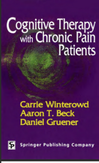 Cognitive Therapy with Chronic Pain Patients