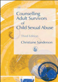 Counselling Adult Survivors of Child Sexual Abuse