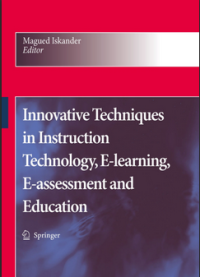 Innovative Techniques in Instruction Technology, E-learning, E-assessmentd and Education