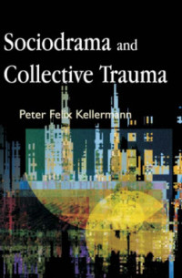 Image of Sociodrama and Collective Trauma