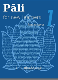 Image of PĀLI FOR NEW LEARNERS BOOK I