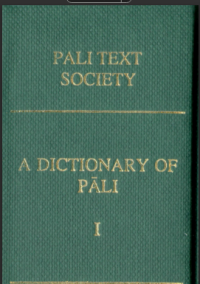 Image of A DICTIONARY OF PALI PART 1  a —kh