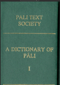 A DICTIONARY OF PALI PART 1  a —kh